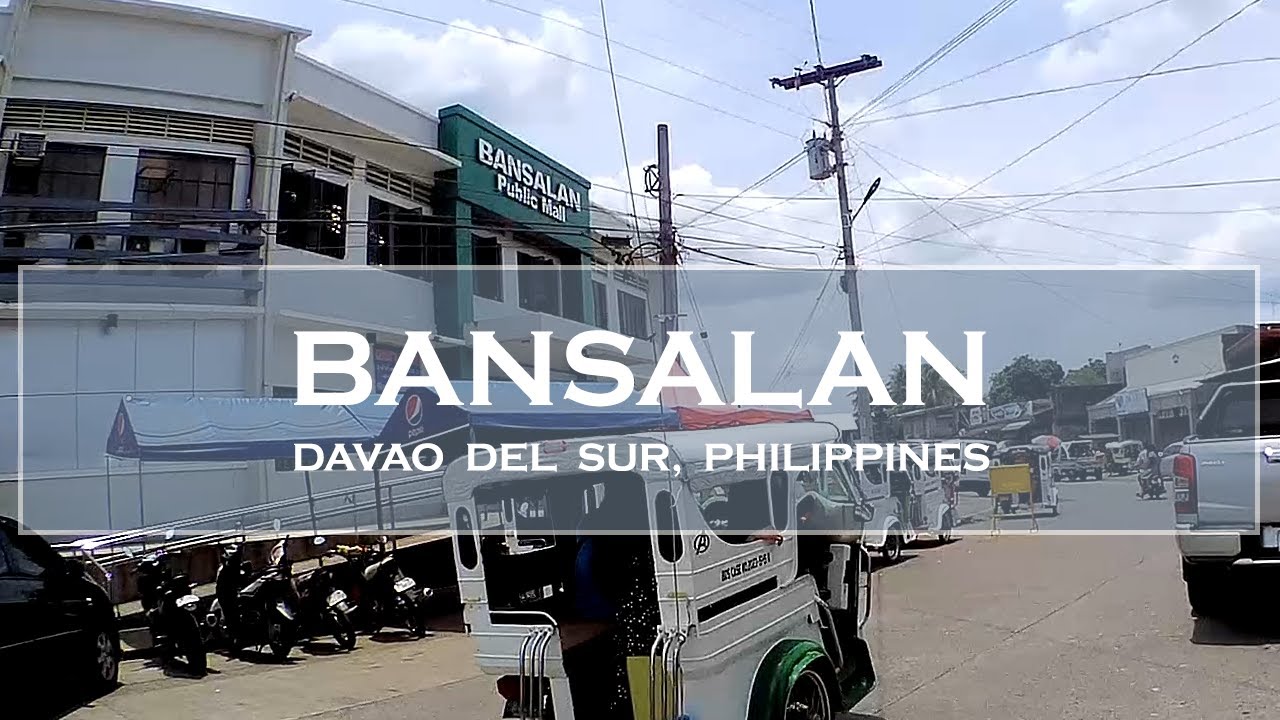 Visit Bansalan in Davao Del Sur, Philippines