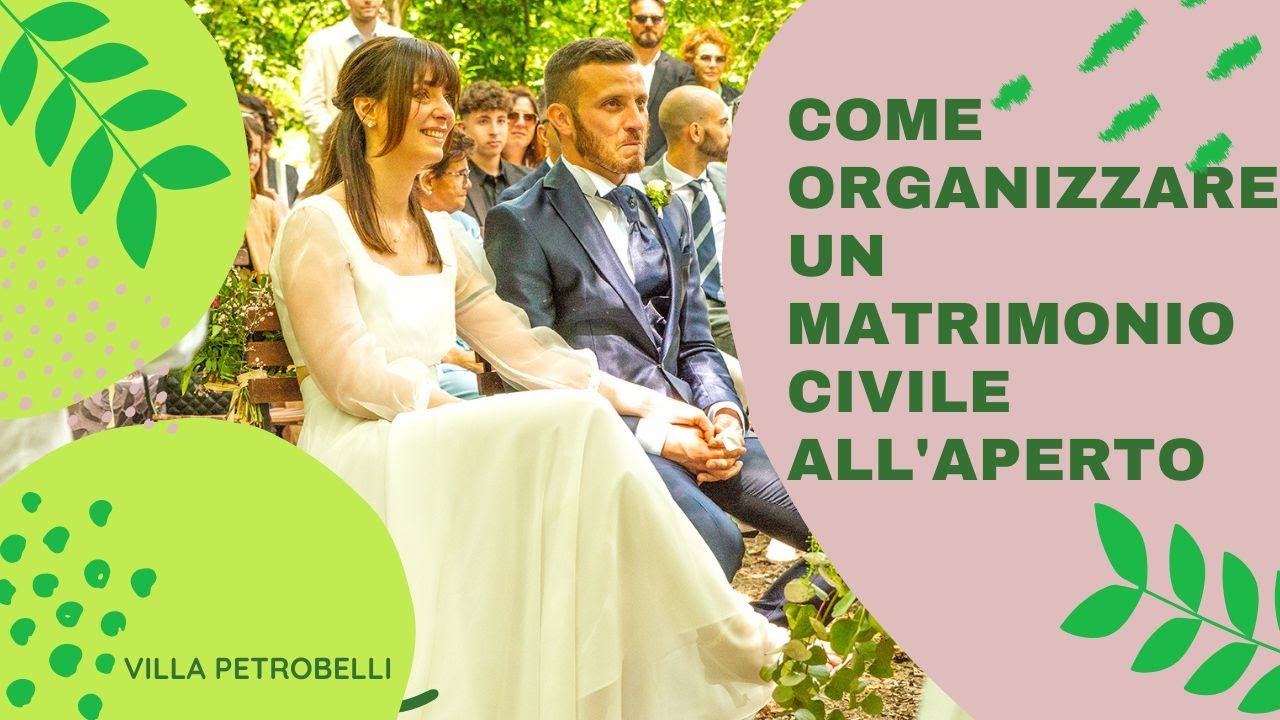 Organizzare un matrimonio civile all'aperto