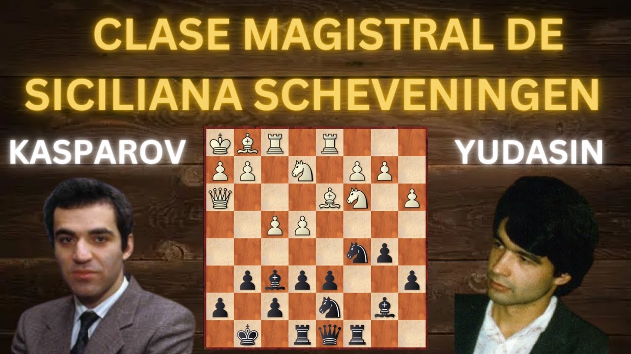 KASPAROV NOS MUESTRA COMO JUGAR LA  SCHEVENINGEN !
