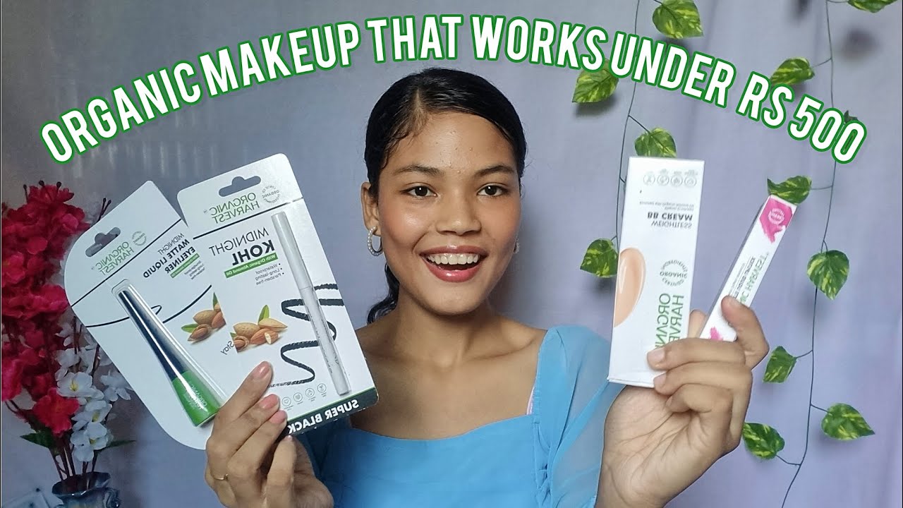 Organic makeup that works under&nbsp;Rs 500 😍 #organicmakeup #chemicalfree ✨️