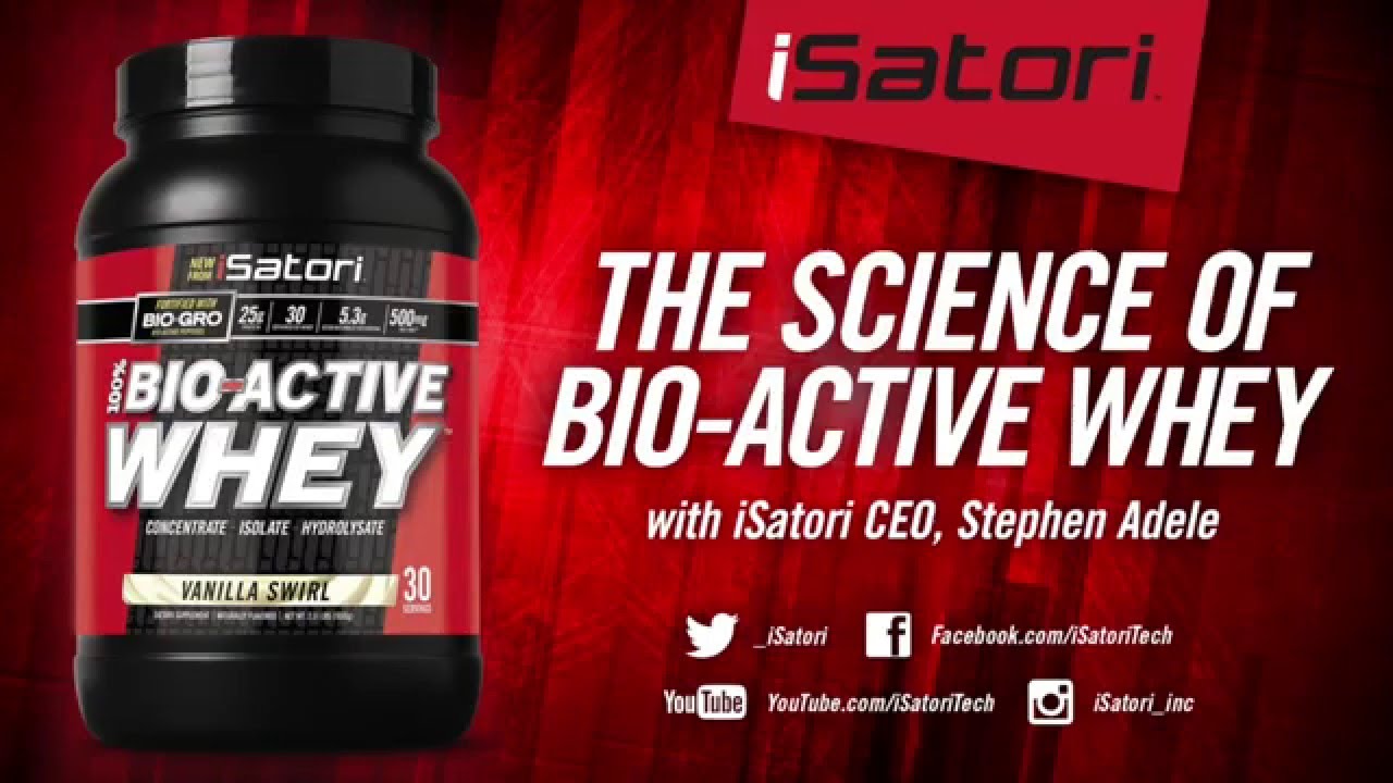 NEW 100% BIO-ACTIVE WHEY PROTEIN WITH BIO-GRO | Brought To You By iSatori