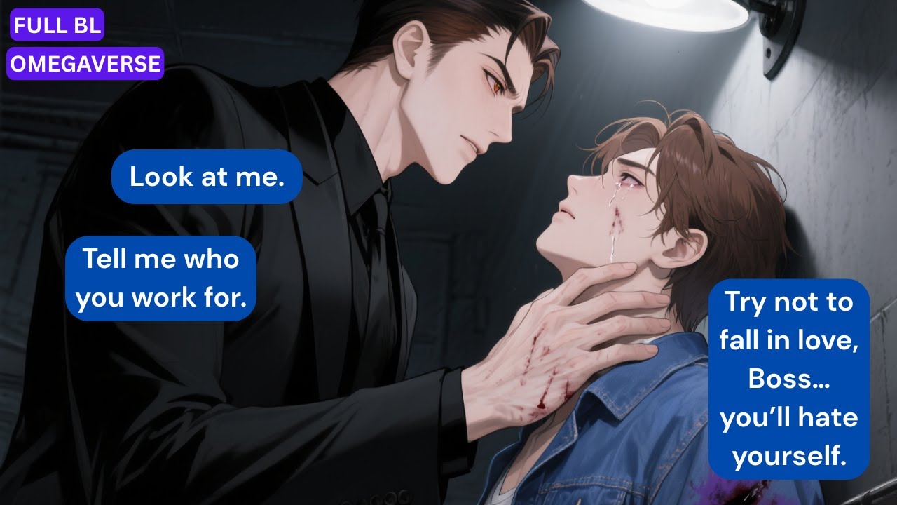 «BL Story» Alpha Mafia Boss Tortured Me for Secrets— Until He Realized I Was His Fated Mate...