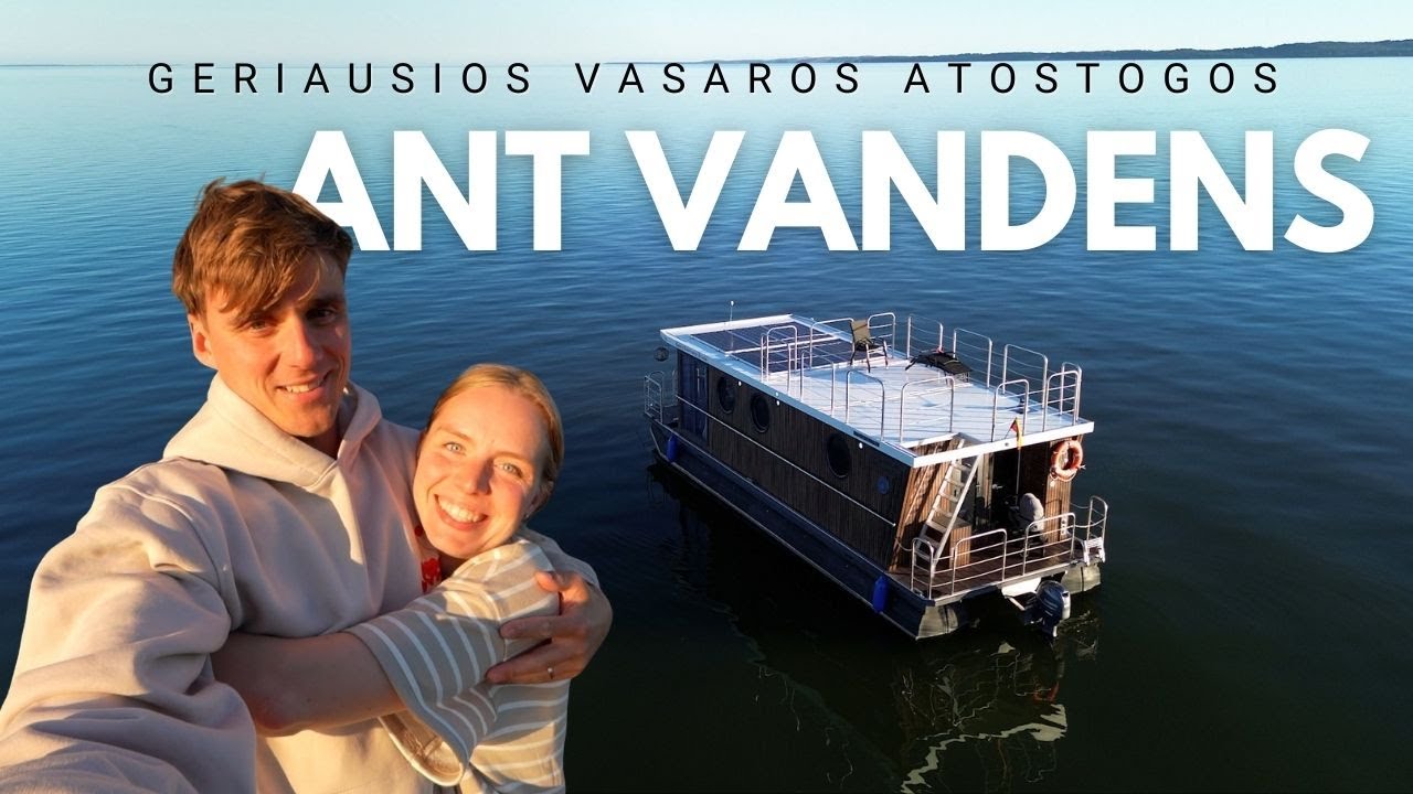GYVENIMAS ANT VANDENS | Kodėl vaikai nori grįžti į šias atostogas?