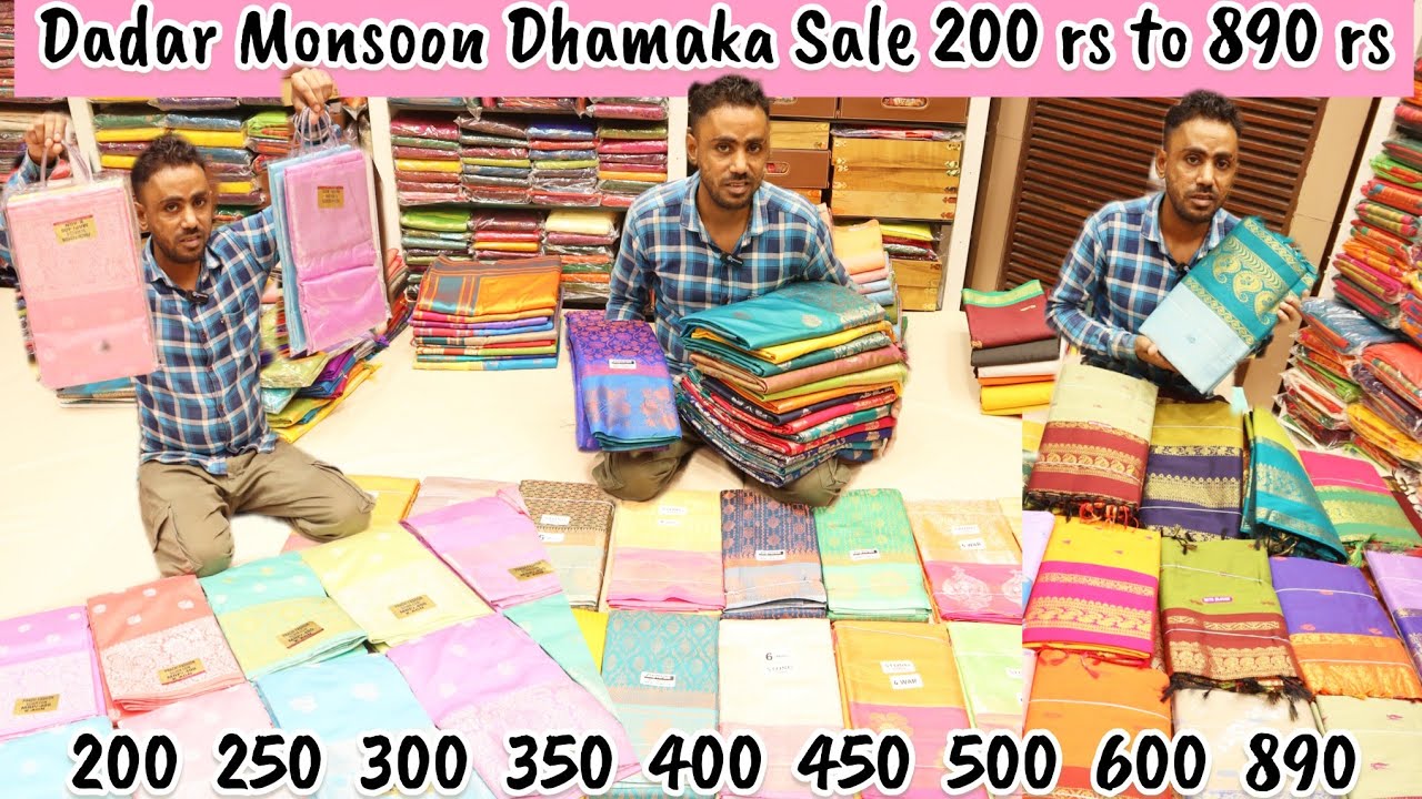 Dadar Monsoon Dhamaka Sale 200rs Onwards upto 50% off / Prachi fashion
