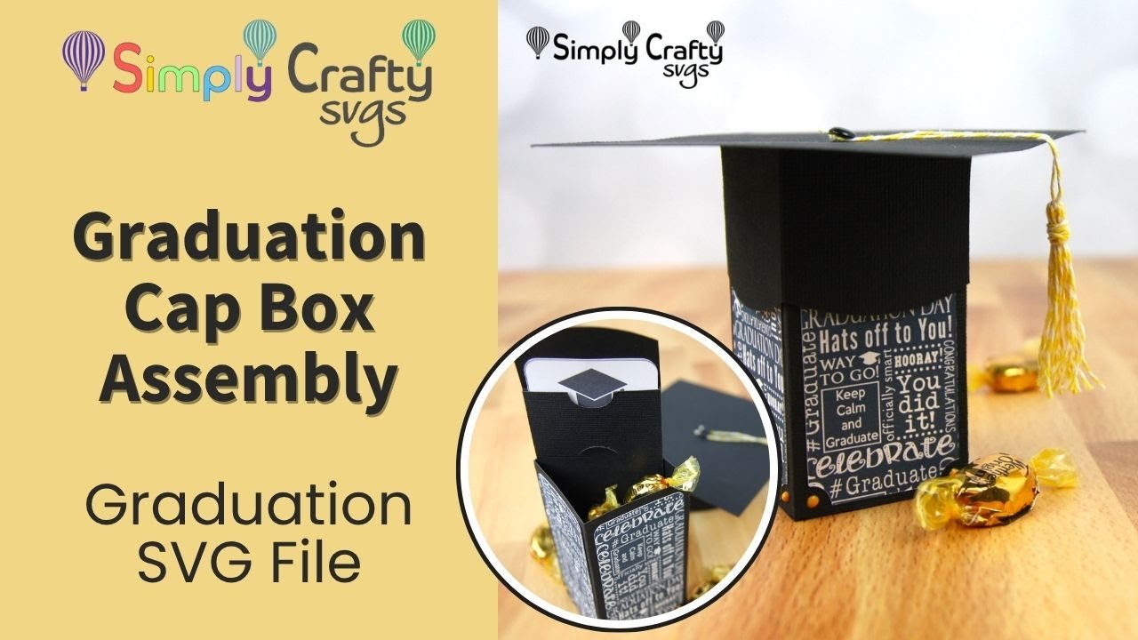 Graduation Cap Box Assembly - SVG File - Graduation Gift Box SVG Template