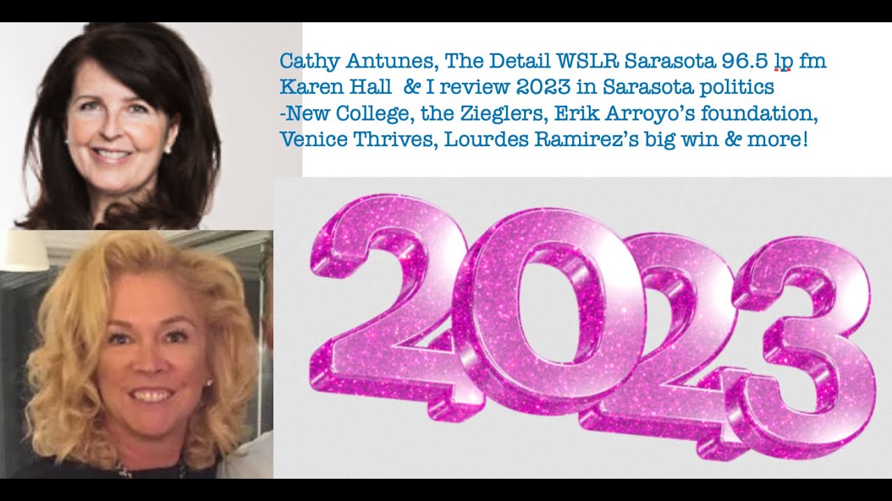 2023 - a look back in Sarasota Politics