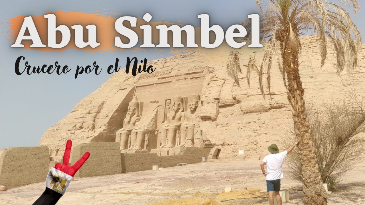 ABU SIMBEL, el templo MÁS IMPORTANTE? [CRUCERO NILO] 🇪🇬Egipto #6