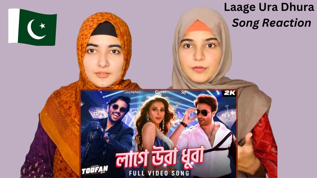 Laage Ura Dhura (লাগে উরা ধুরা)| Toofan Reaction | Shakib, Pritom, Mimi, Raihan | Pakistani Reaction