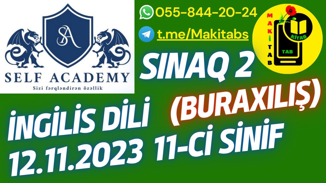 12.11.2023 SELF ACADEMY Buraxılış Sınaq 2 İngilis dili 11-ci sinif | 12 Noyabr 2023 | + Listening