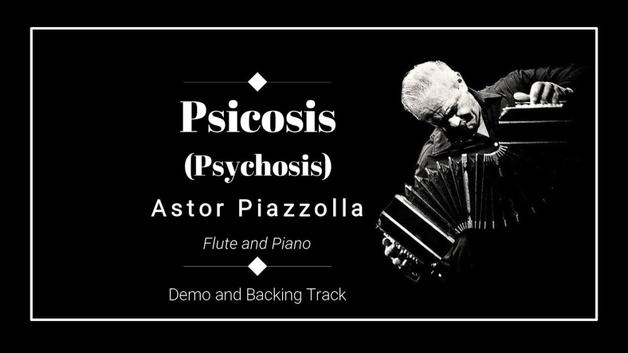 Psicosis (Psychosis) - Astor Piazzolla - Demo and Backing track.