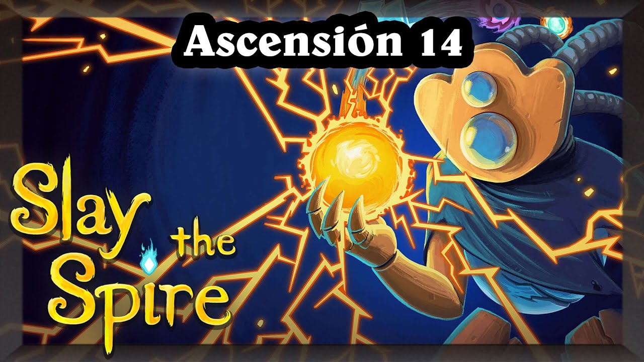 [Slay the Spire] Defectuoso Asc-14