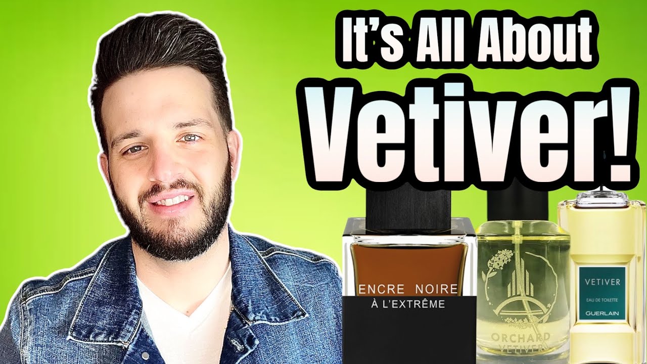 7 Great Vetiver Fragrances You Should Own! Fragrance Collection | Calis Groom Room