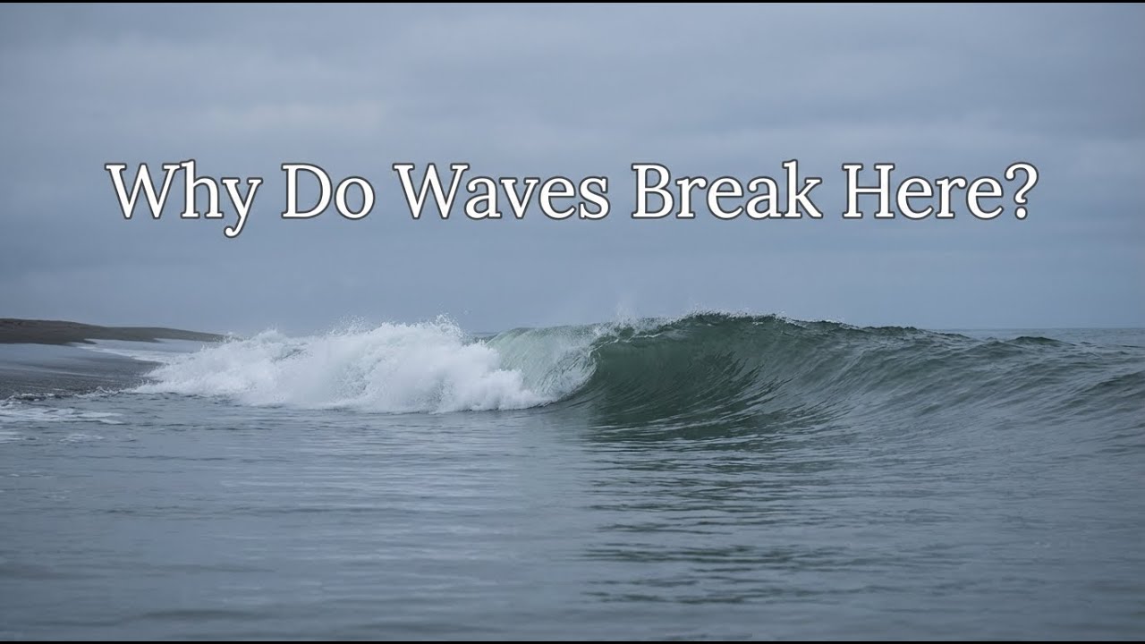 What Really Causes Ocean Waves to Break Near Shore