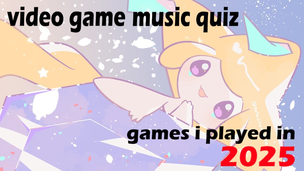 Video Game Music Quiz - Games I Played in 2025 Edition