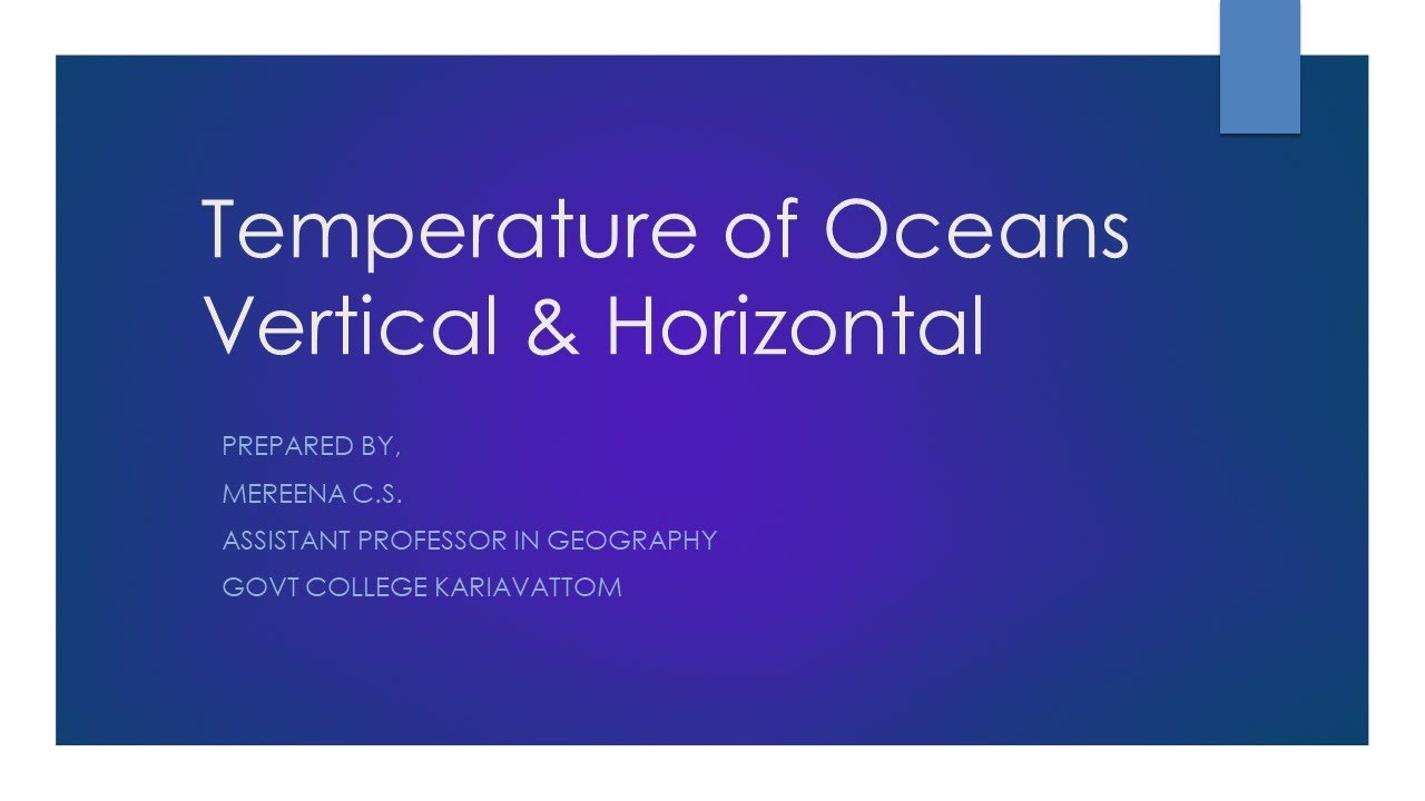Ocean Temperature Horizontal  & Vertical -Oceanography-Malayalam Lecture