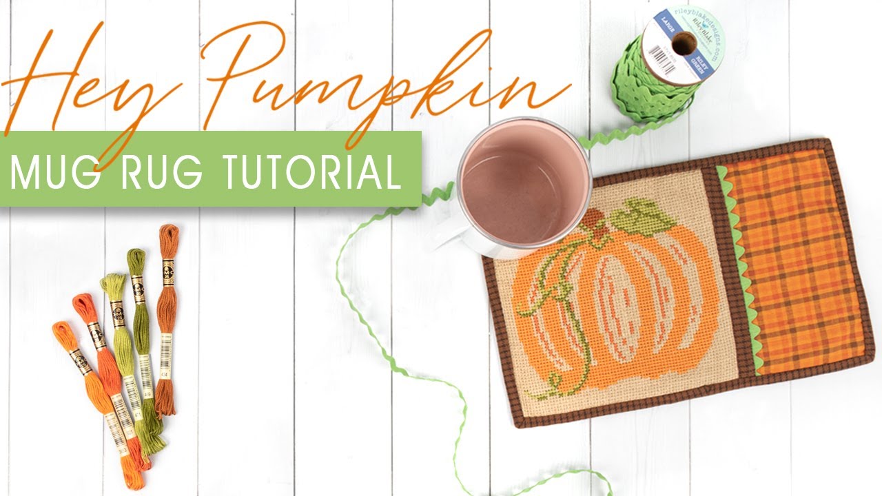 How to Finish Cross Stitch Into a Mug Rug | Fat Quarter Shop FlossTube