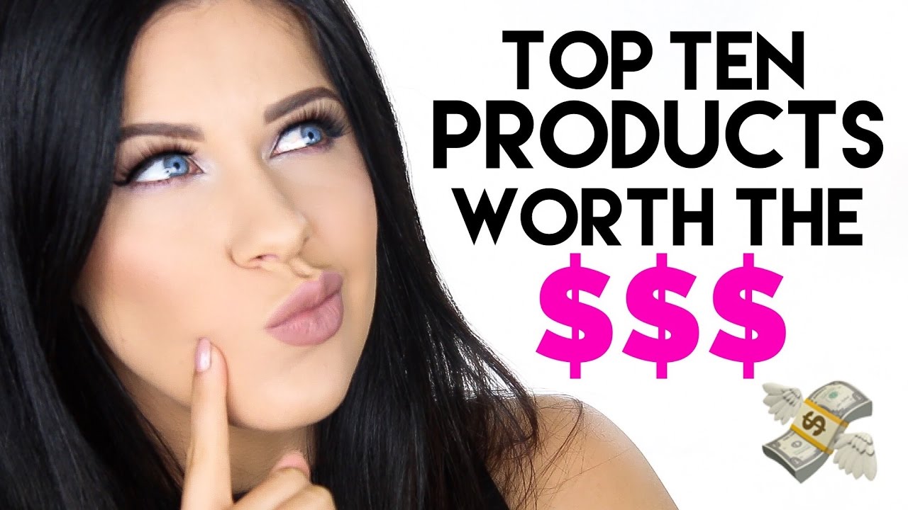 TOP 10 BEAUTY & MAKEUP PRODUCTS THAT ARE WORTH THE SPLURGE!!!