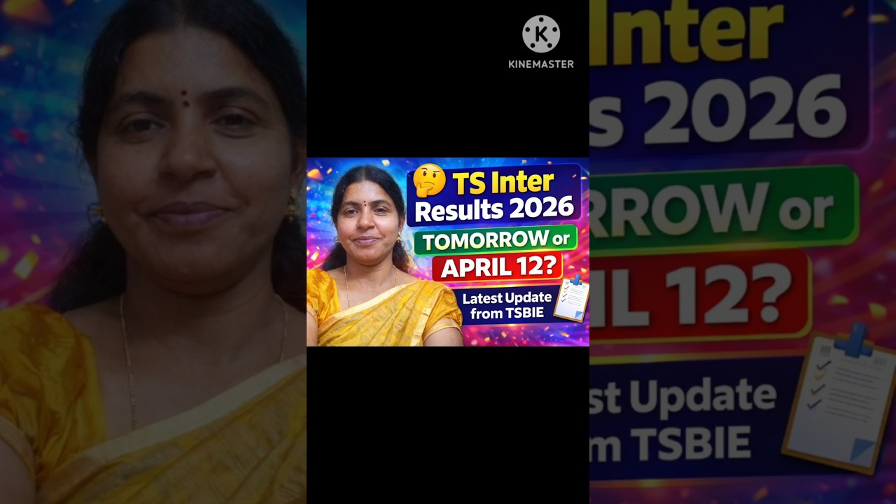 TS Inter Results 2026: Tomorrow or April 12? 🤔 | Latest Update from TSBIE 📝