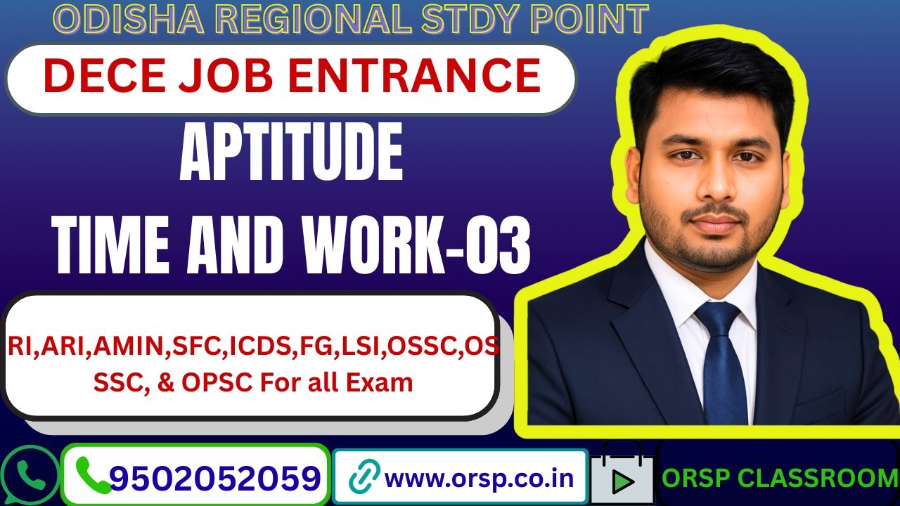 DECE Job Entrance | Aptitude Time and Work-03 | RI, ARI, AMIN, SFC, ICDS, FG, LSI, OSSC, SSC, OPSC