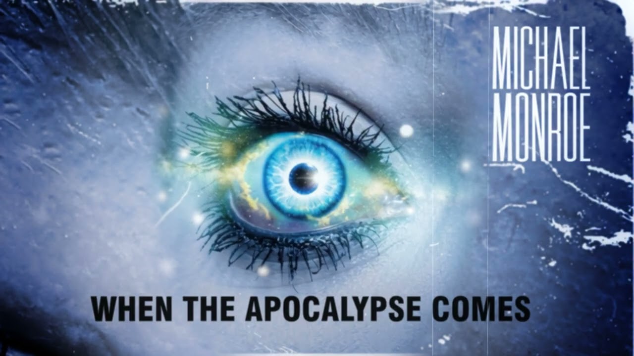 Michael Monroe - When the Apocalypse Comes (Official Audio)