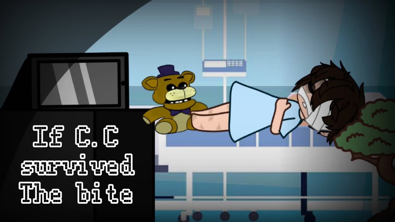 If C.C survived the bite || fnaf ||