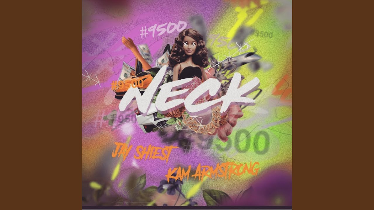 Neck (feat. Kam Armstrong)