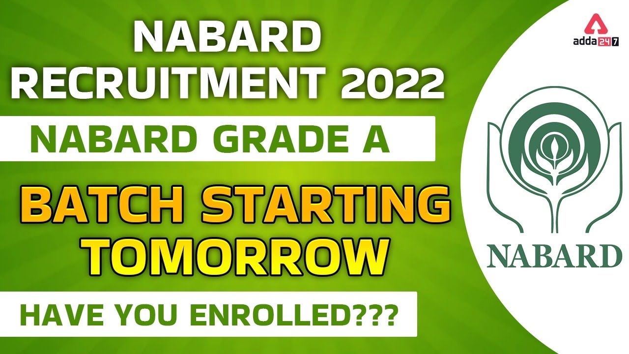 NABARD Recruitment 2022 | NABARD Grade A | Batch Starting Tomorrow | Have you Enrolled???