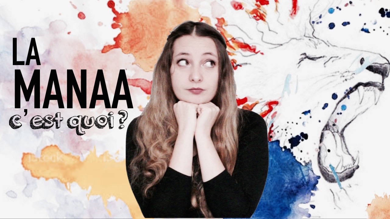 La manaa c'est quoi ?