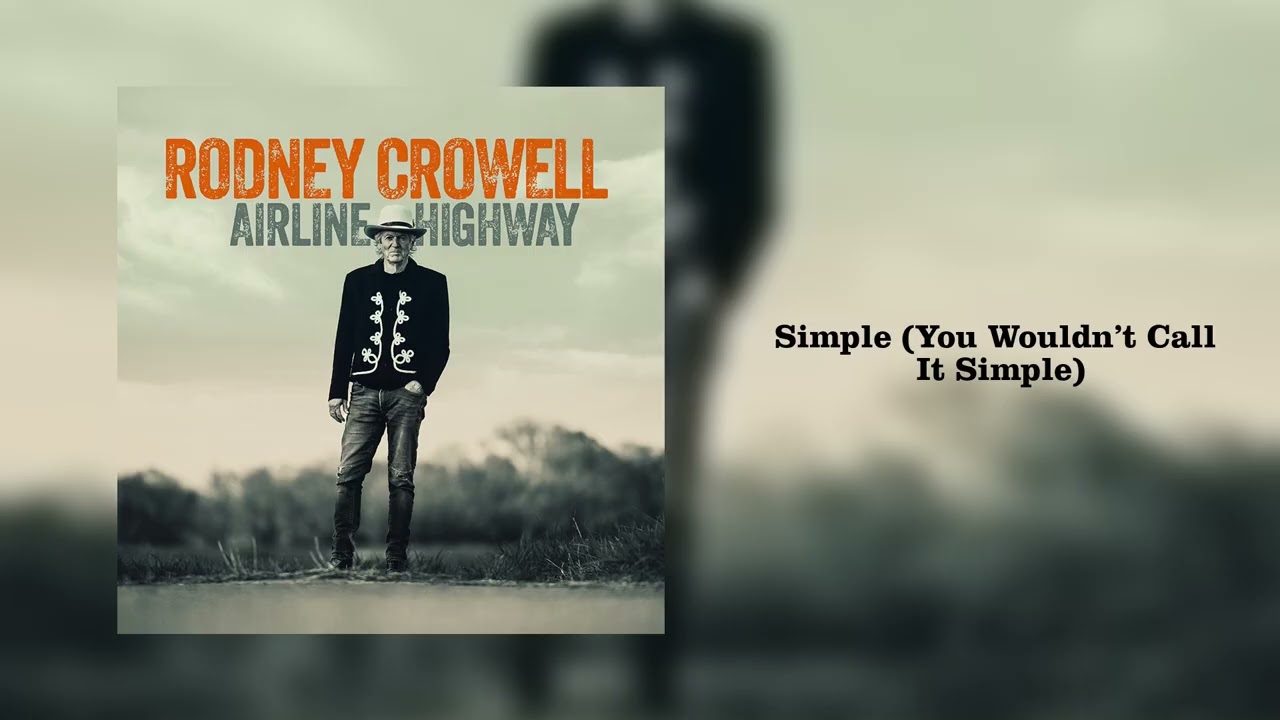 Rodney Crowell - 