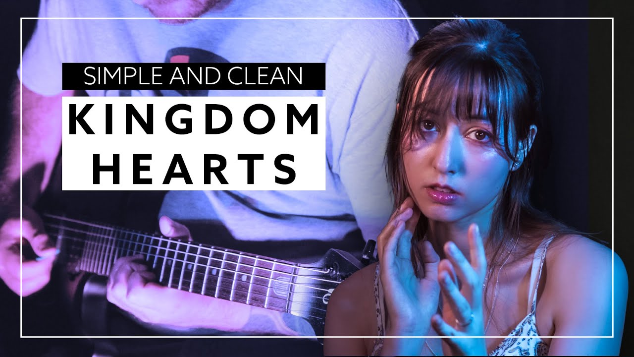 Simple and Clean - Kingdom Hearts (Utada Hikaru) Cover by 