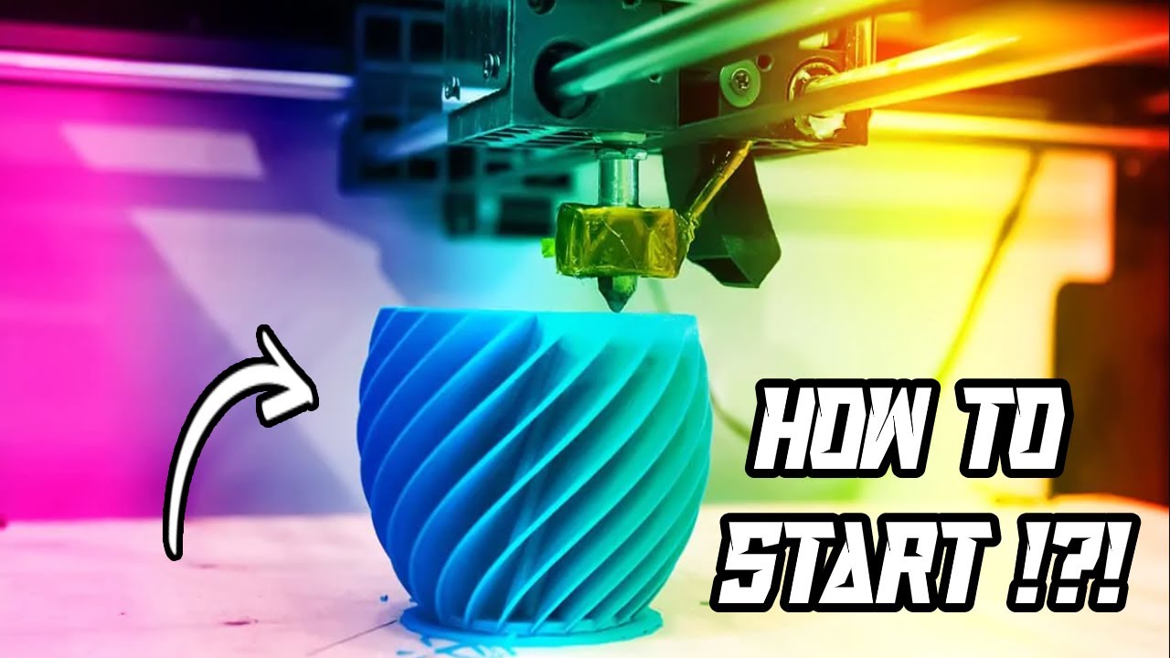 3D Printing for Beginners | Beginner's Guide to 3D Printing | Getting Started in 3D Printing