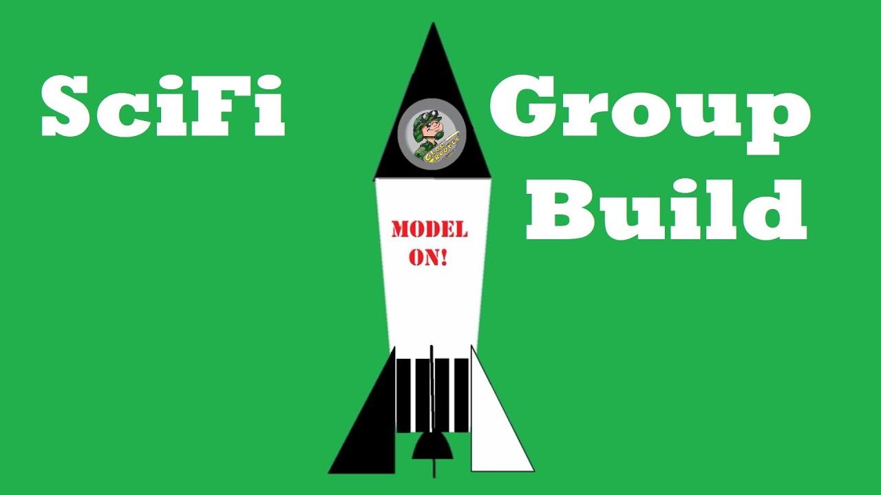 SciFi group build