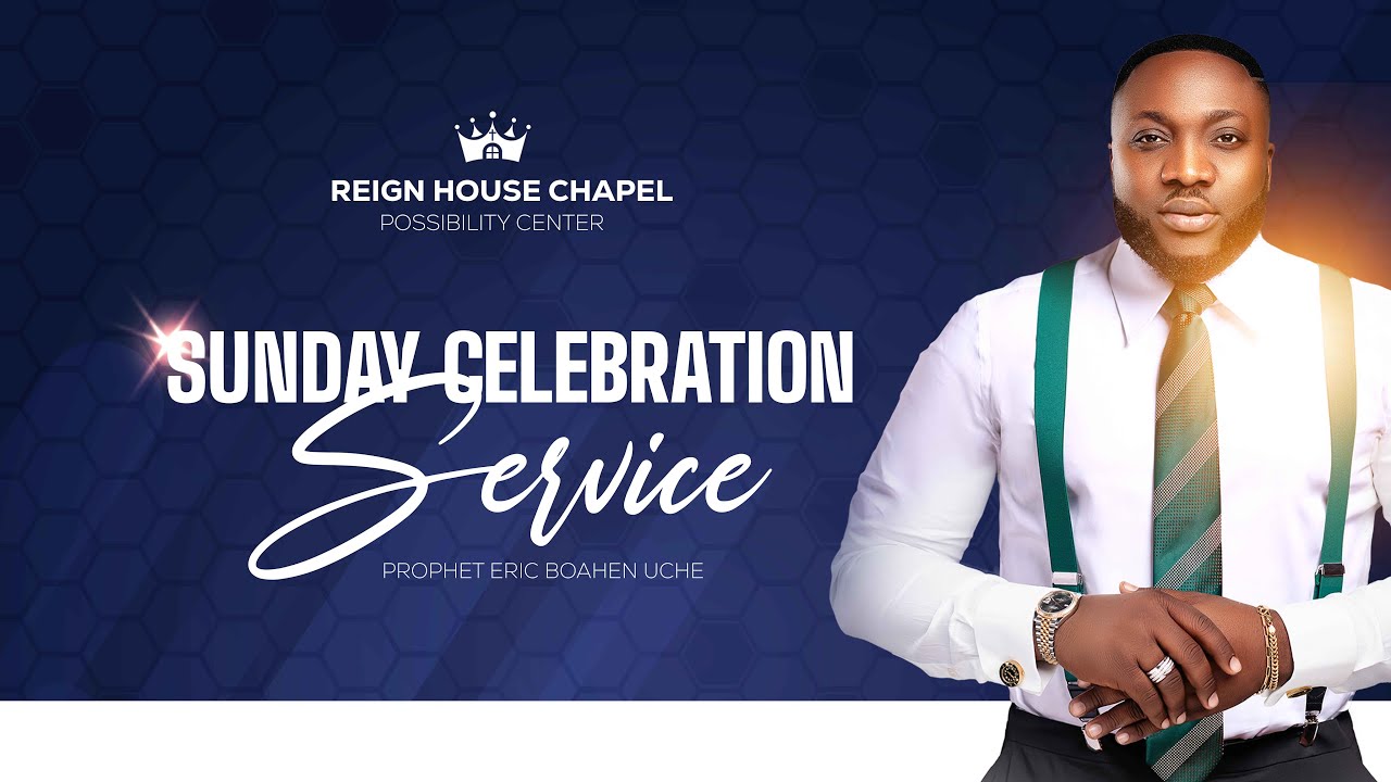 SUNDAY CELEBRATION SERVICE || PROPHET ERIC BOAHEN UCHE || 27TH JULY 2025.