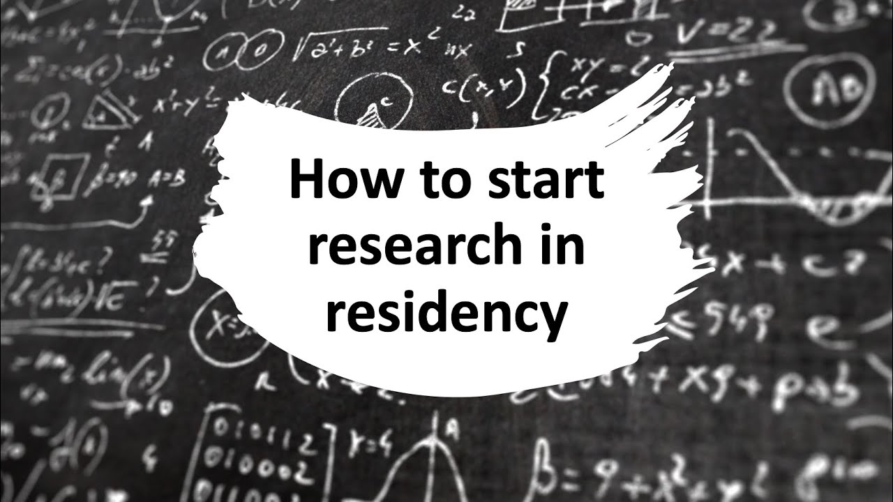 How to start a research project in residency