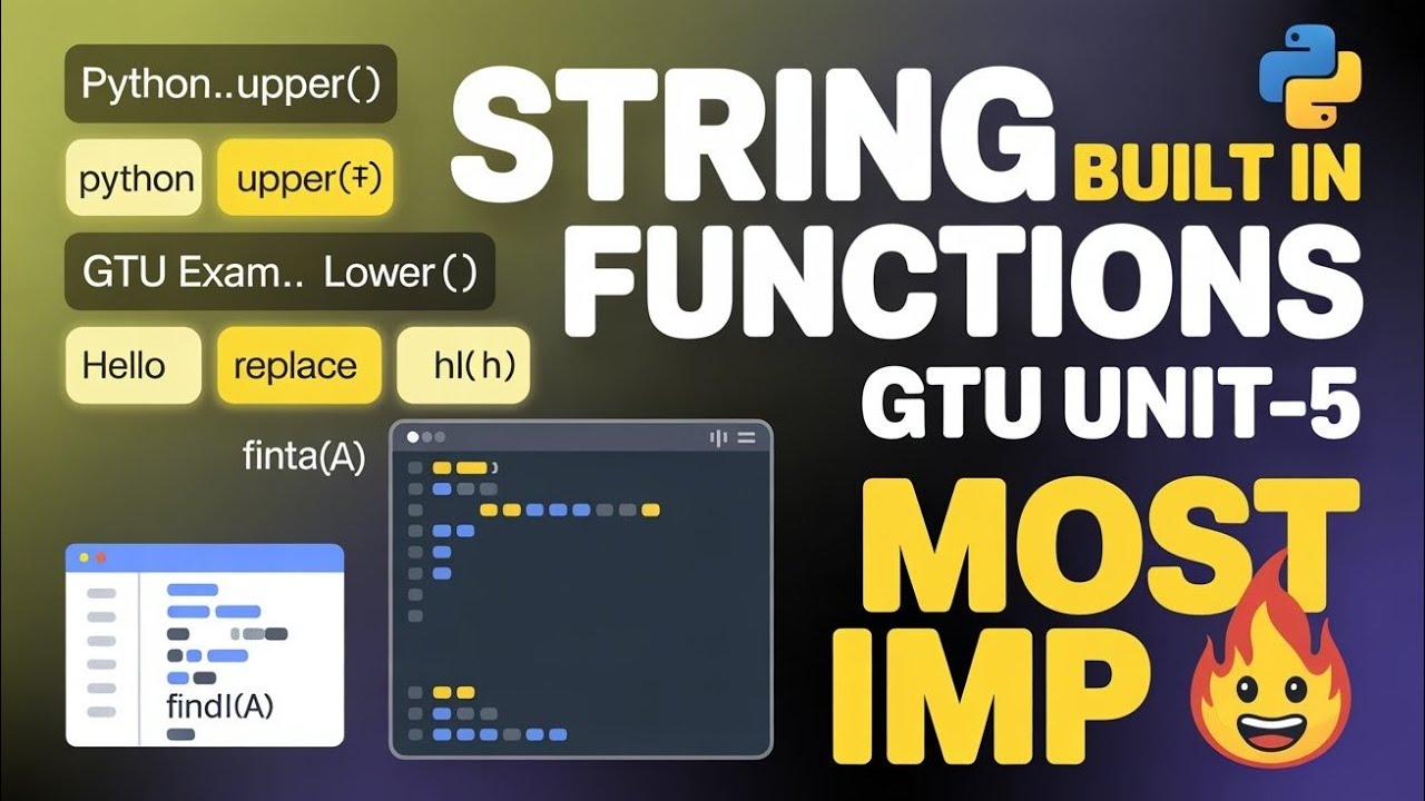 Python Programming | GTU Unit-5 | Built-in Functions in String | MOST IMP 🔥