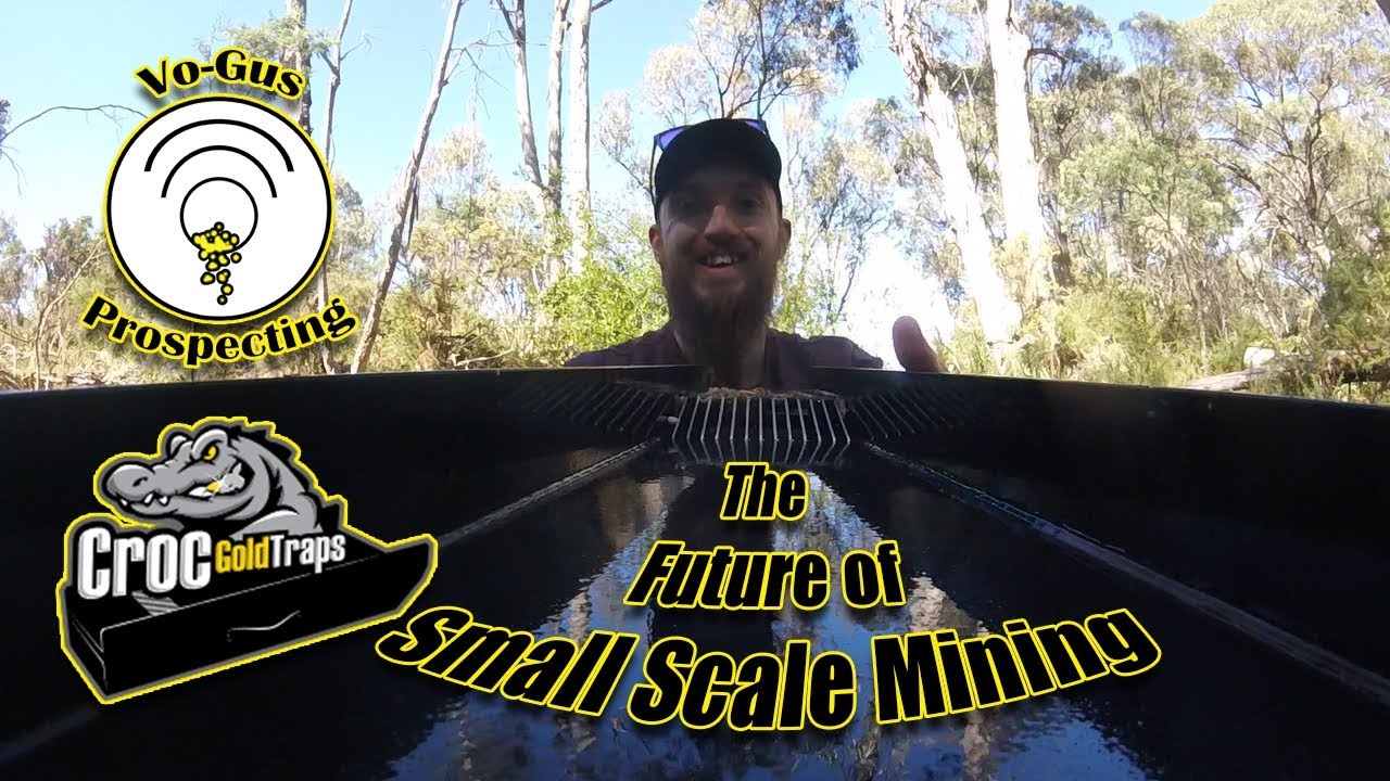 Croc Gold Traps   The Future of Small Scale Mining