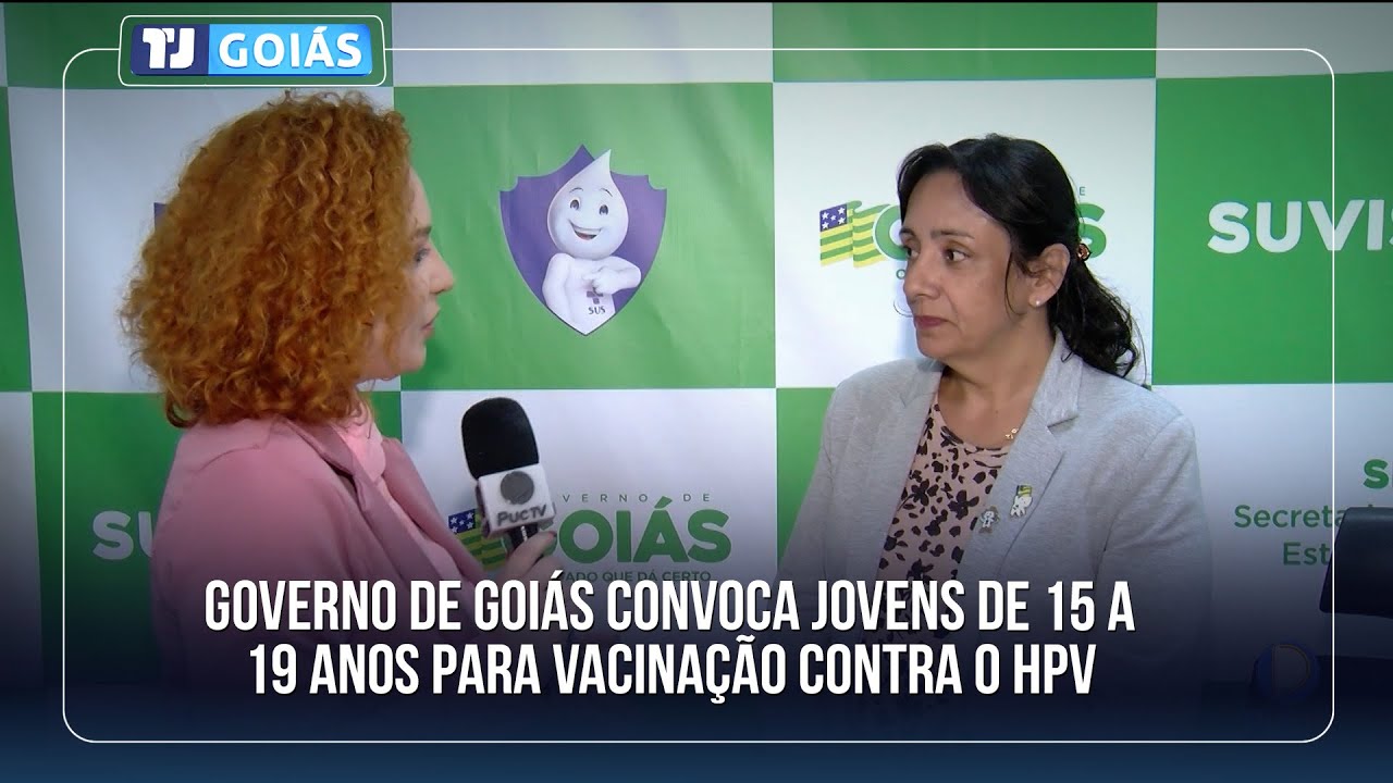 GOVERNO DE GOI&Aacute;S CONVOCA JOVENS DE 15 A 19 ANOS PARA VACINA&Ccedil;&Atilde;O CONTRA O HPV