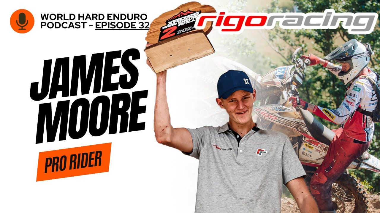 James Moore || Rigo Racing Signs South Africa’s Rising Hard Enduro Star || Ep. 32