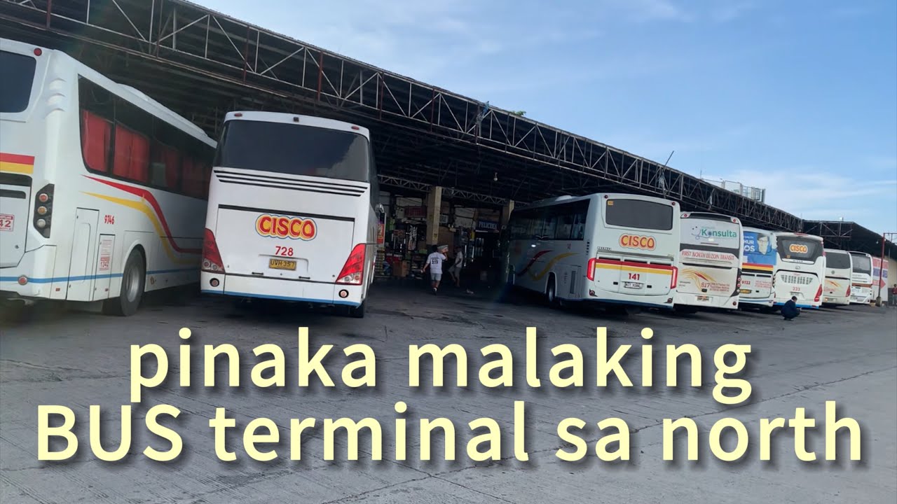 #pinaka malaking BUS TERMINAL sa NORTH