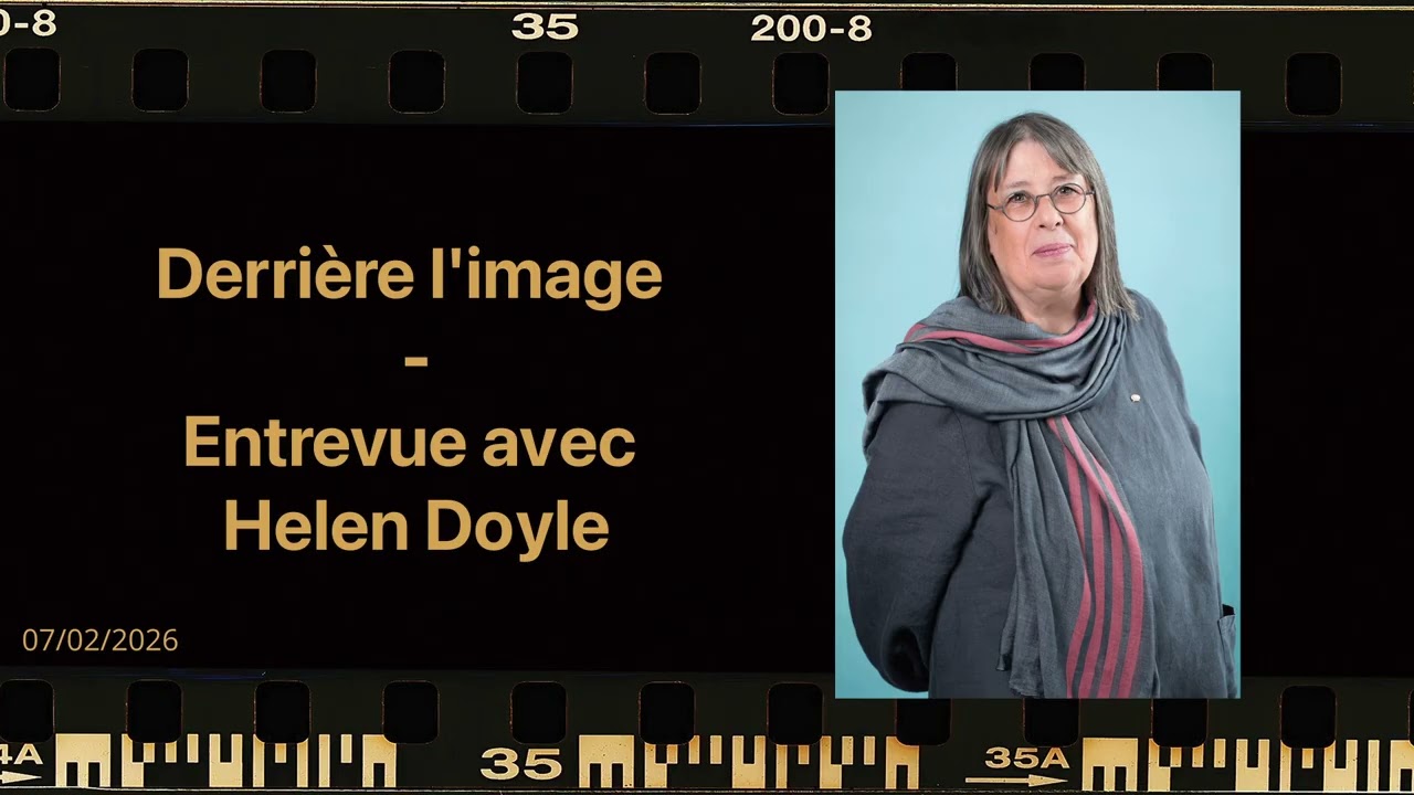 Helen Doyle | Retour sur sa carrière de cinéaste