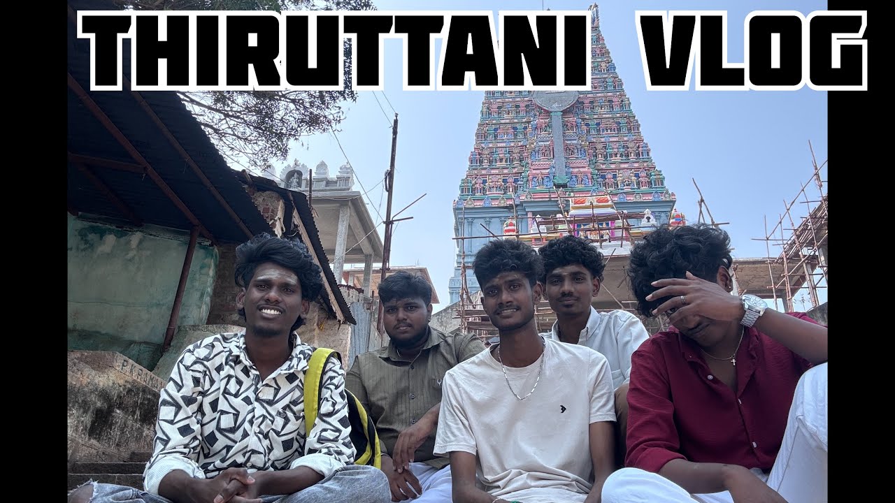 THIRUTTANI VLOG 🙏| SOCIETY WRONG❌ |WORST HOTEL🤮 | BUDGET TRIP👍