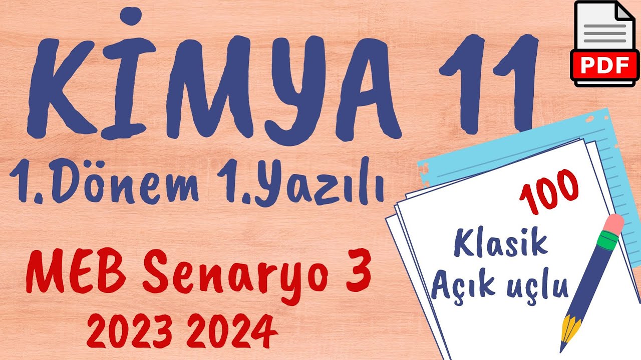 Kimya MEB 11. Sınıf 1. Dönem 1. Yazılı Senaryo 3 Kimya Ortak Yazılısı Soruları 2023/2024