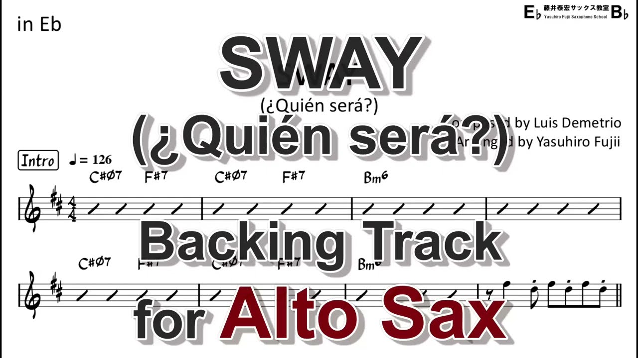 Sway (¿Quién será?) - Backing Track with Sheet Music for Alto Sax