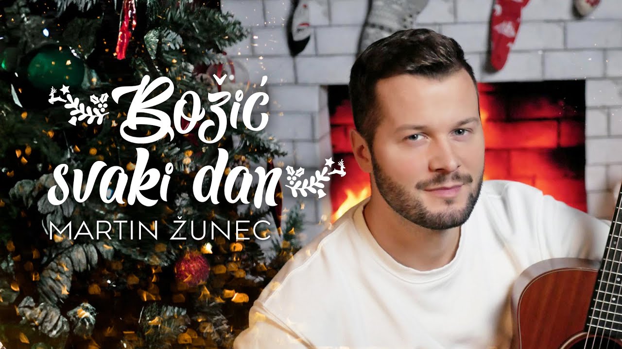 Martin Žunec - BOŽIĆ SVAKI DAN (Official Video)