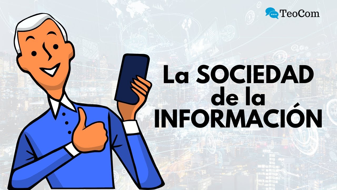 Características de la SOCIEDAD de la INFORMACIÓN