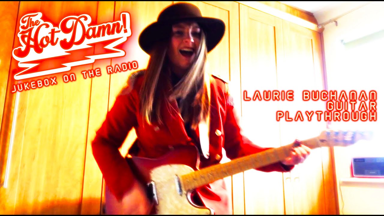 'Jukebox on the Radio' - The Hot Damn! (Laurie Buchanan Guitar Playthrough) #guitar  #playthrough