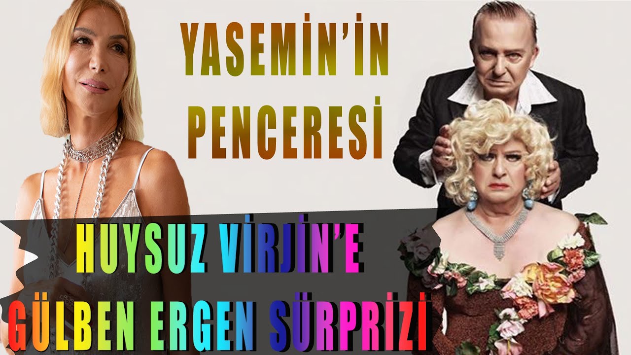 SEYFİ DURSUNOĞLU VE HUYSUZ VİRJİN YASEMİN'İN PENCERESİNDE YÜZLEŞİYOR