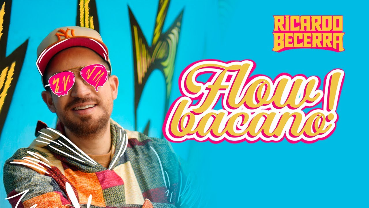 Flow Bacano - Ricardo Becerra