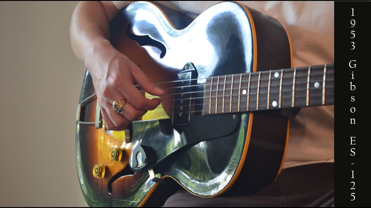 My Grandfather's Vintage 1953 Gibson ES 125 | A Retrospective