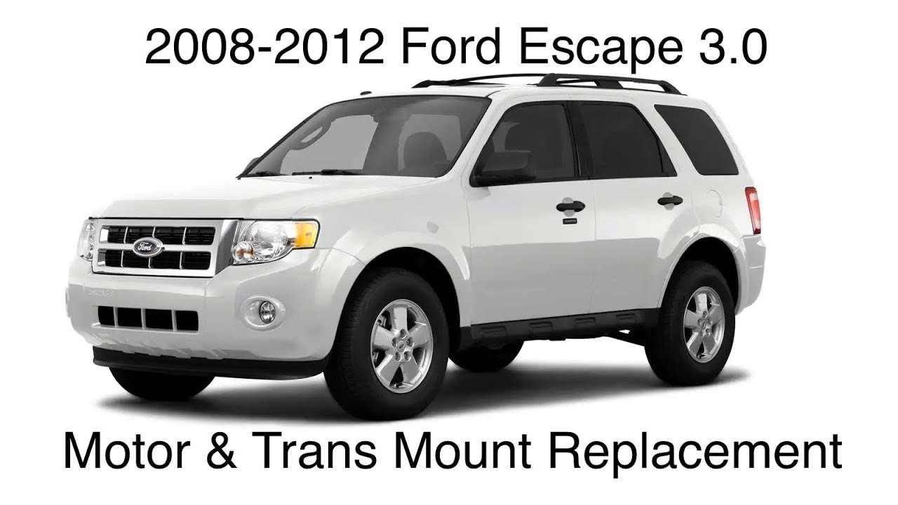 Motor & Trans Mount Replacement 3.0L Ford Escape, Mercury Mariner, Mazda Tribute 2008-2012